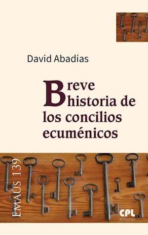 Breve historia de los concilios ecuménicos