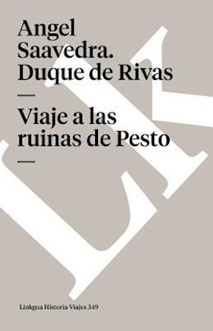 Viaje A las Ruinas de Pesto