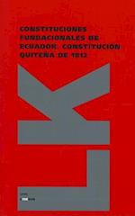 Constituciones Fundacionales de Ecuador. Constitución Quiteña de 1812