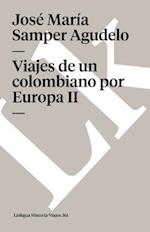 Viajes de un colombiano por Europa