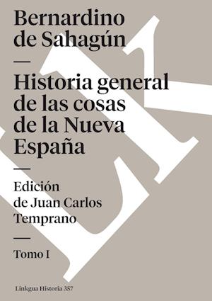 Historia general de las cosas de la Nueva España