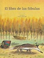 El Libro de Las Fabulas = The Book of Fables