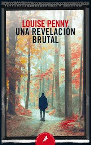 Una Revelación Brutal / The Brutal Telling