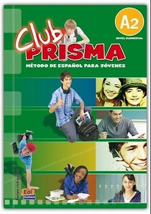 Club Prisma A2 - Libro de alumno + CD