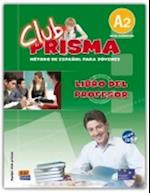 Club Prisma A2 - Libro  profesor + CD