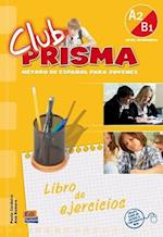 Club Prisma A2/B1 - Libro de ejercicios