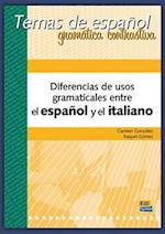 Temas de Español Gramática Contrastiva. Diferencias de Usos Gramaticales Entre El Español Y El Italiano