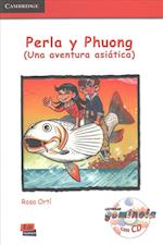 Perla y Phuong (Una Aventura Asiatica) Book + CD