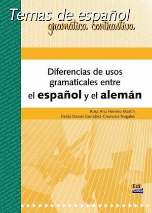 Diferencias de usos gramaticales entre el español y el alemán