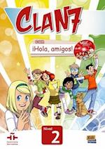 Clan 7 con ¡Hola, amigos! 2 Libro alumno