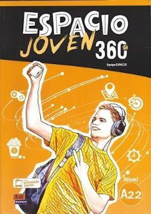 Espacio Joven 360 A2.2 : Student Book