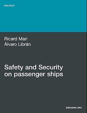 Safety and Security on Passenger Ships