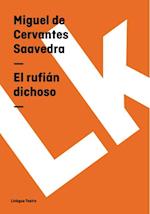 El rufián dichoso