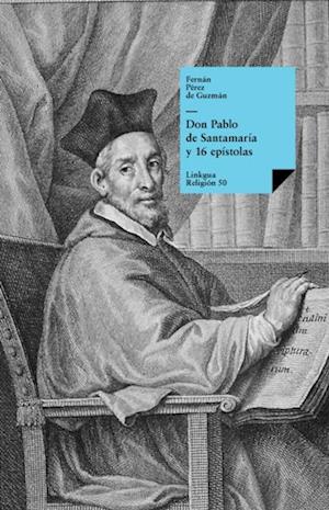 Don Pablo de Santamaría y 16 epístolas