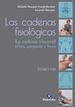 Las cadenas fisiológicas (Tomo VII)