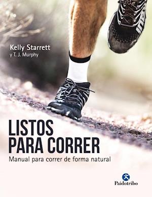 Få Listos correr Kelly Starrett som e-bog i ePub spansk