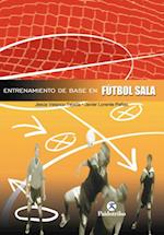 Entrenamiento de base en el fútbol sala