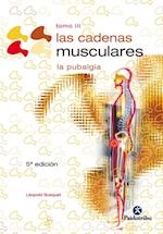 Las cadenas musculares (Tomo III)