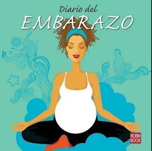 Diario del Embarazo = The Pregnancy Journal