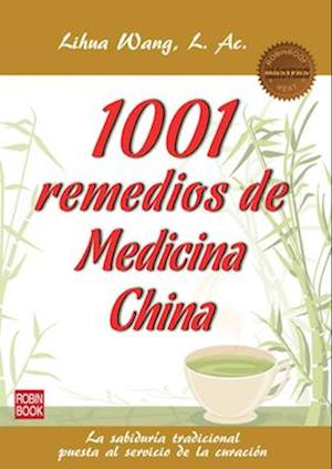 1001 Remedios de La Medicina China