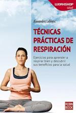 Técnicas Prácticas de Respiración