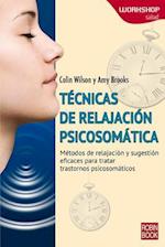 Tecnicas de Relajacion Psicosomatica