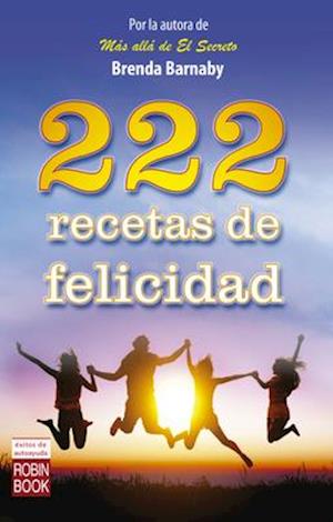 222 Recetas de Felicidad