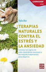 Terapias Naturales Contra El Estrés y La Ansiedad