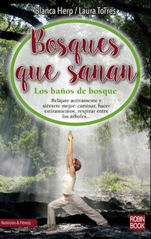 Bosques Que Sanan