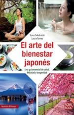 El Arte del Bienestar Japonés