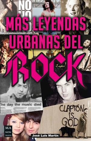 Mas leyendas urbanas del rock