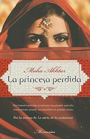 La Princesa Perdida = The Lost Princess