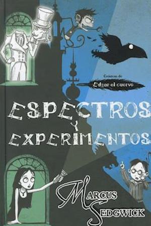 Espectros y Experimentos = Ghost and Gadgets