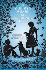 El Curioso Mundo de Calpurnia Tate/ The Curious World of Calpurnia Tate