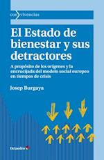 El Estado de bienestar y sus detractores