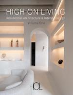 High on Living: Residential Architecture & Interior Design