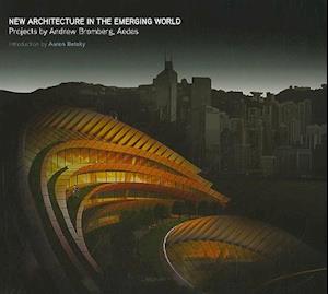 New Architecture in the Emerging World