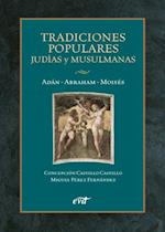 Tradiciones populares judías y musulmanas