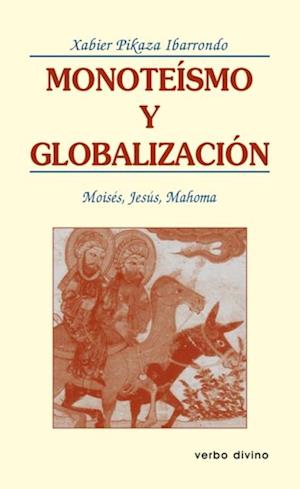 Monoteísmo y globalización