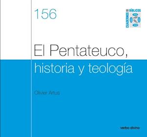 El Pentateuco, historia y teología