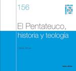 El Pentateuco, historia y teología