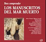 Para comprender los manuscritos del mar Muerto