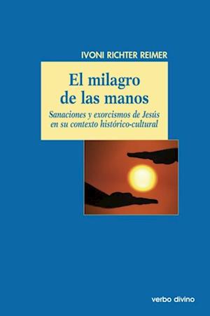 El milagro de las manos