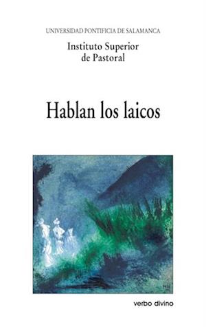 Hablan los laicos