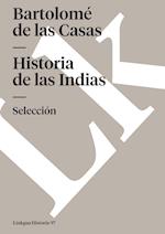 Historia de Las Indias. Selección