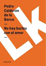 No hay burlas con el amor