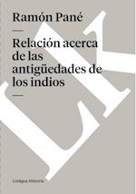 Relación acerca de las antigüedades de los indios