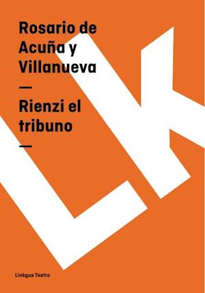 Rienzi el tribuno