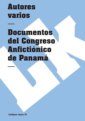 Documentos del Congreso Anfictiónico de Panamá