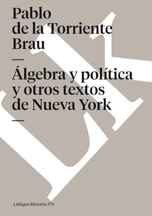 Álgebra política y otros textos